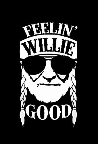 Feelin Willie Iyi Komik Nelson NOK Çıkartması vinil yapışkan / Otomobil Kamyon Van Duvarlar Dizüstü|Beyaz / 6. 5x4.
